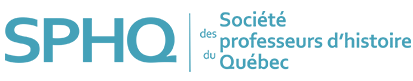 SPHQ Société des professeurs d'histoire du Québec